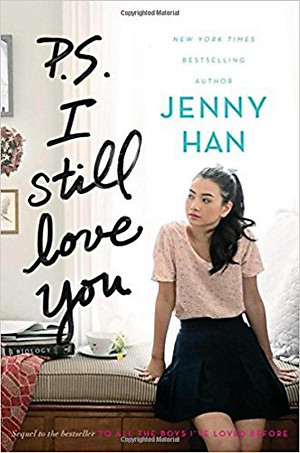 P.S. I Still Love You (To All The Boys I'Ve Loved Before) - Tái Bút, Em vẫn yêu Anh