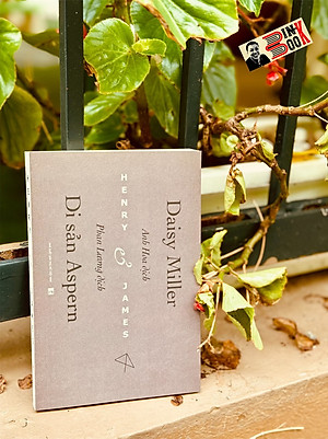 DAISY MILLER & DI SẢN ASPERN - Henry James - Anh Hoa & Phan Lương dịch - FORMApubli - NXB Phụ nữ Việt Nam