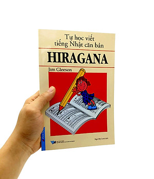Tự Học Viết Tiếng Nhật Căn Bản Hiragana (Tái Bản)