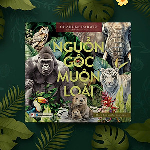 Sách Nguồn Gốc Muôn Loài (Phiên Bản Dành Cho Giới Trẻ)