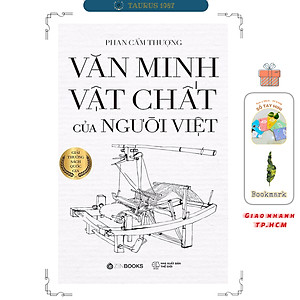 Văn Minh Vật Chất Của Người Việt (Phan Cẩm Thượng)