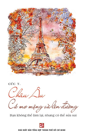 Châu Âu cứ mơ mộng và lên đường