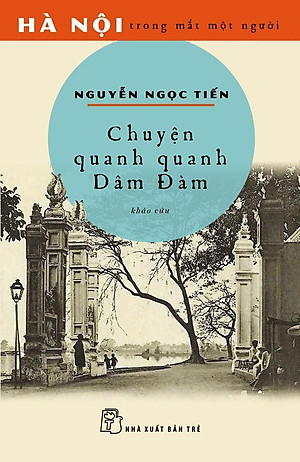 Sách Chuyện Quanh Quanh Dâm Đàm