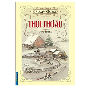 Sách Thời Thơ Ấu (Bìa Mềm) - Tái Bản