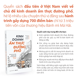 Kinh Doanh Ẩm Thực Đường Phố - Bài Học Thực Chiến Từ Thành Công Của Thương Hiệu Bánh Mì Má Hải