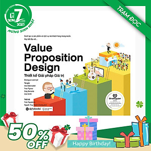 Trạm Đọc Official | Sách - Thiết Kế Giải Pháp Giá Trị (Value Proposition Design)