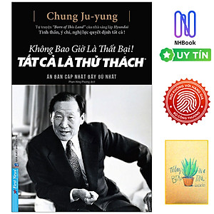 Sách Không Bao Giờ Là Thất Bại! Tất Cả Là Thử Thách (Tái Bản 2019)