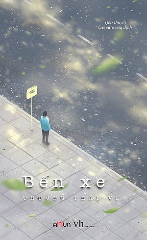 Sách Bến Xe (Tái Bản 2020)