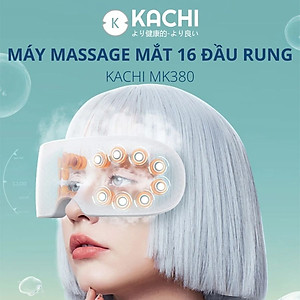 Máy massage mắt 16 đầu rung KACHI MK380 phun sương thư giãn - hàng chính hãng