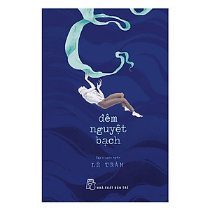 Sách Đêm Nguyệt Bạch