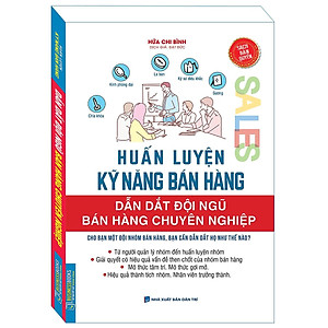 Sách Businessbooks - Huấn Luyện Kỹ Năng Bán Hàng - Dẫn Dắt Đội Ngũ Bán Hàng Chuyên Nghiệp