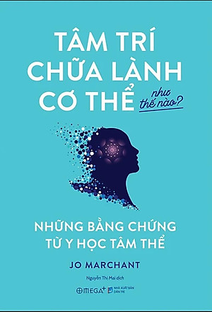 Tâm Trí Chữa Lành Cơ Thể Như Thế Nào - AL