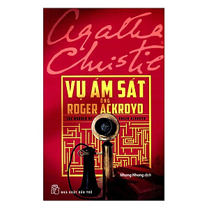 Sách - Vụ ám sát ông roger ackroyd ( tái bản )