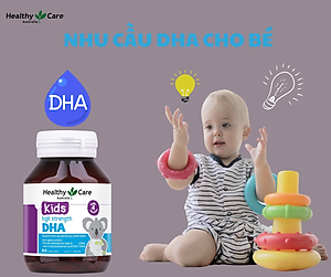 DHA cho bé từ 4 tháng - 12 tuổi Healthy Care Kids High Strength  - Úc, Giúp trẻ phát triển trí tuệ, thông minh, mắt sáng khỏe - QuaTangMe Extaste