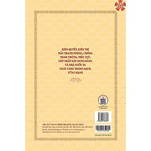 Kiên quyết, kiên trì đấu tranh phòng, chống tham nhũng, tiêu cực, góp phần xây dựng Đảng và Nhà nước ta ngày càng trong sạch, vững mạnh