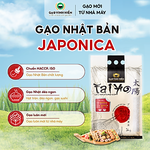 [Gạo Japonica] Gạo Nhật Bản Taiyo Vinh Hiển cao cấp túi 5KG - Siêu dẻo, thượng hạng, dai ngon