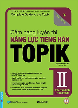 Cẩm Nang Luyện Thi Năng Lực Tiếng Hàn Topik II Intermediate - Advanced _FN
