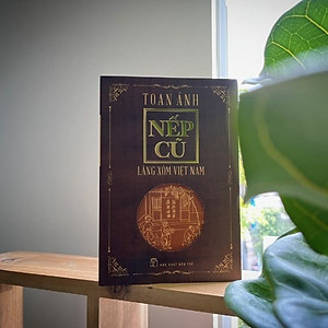 Sách Nếp Cũ - Làng Xóm Việt Nam