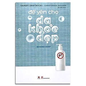 Sách Để Yên Cho Da Khỏe Đẹp