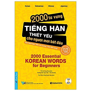 2000 Từ Vựng Tiếng Hàn Thiết Yếu Cho Người Mới Bắt Đầu (Tặng Kèm CD)