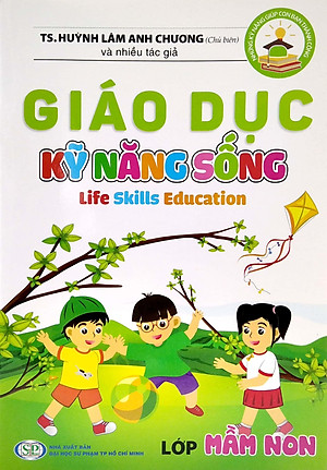 Giáo Dục Kỹ Năng Sống - Lớp Mầm Non