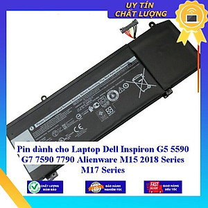 Pin dùng cho Laptop Dell Inspiron G5 5590 G7 7590 7790 Alienware M15 2018 Series M17 Series - Hàng Nhập Khẩu New Seal