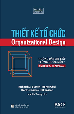 Thiết Kế Tổ Chức (Organizational Design) - PACE Books
