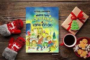 Những ngày hạnh phúc ở làng ồn ào