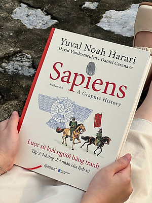 (Tập 3) SAPIENS: LƯỢC SỬ LOÀI NGƯỜI BẰNG TRANH - Những chủ nhân của lịch sử – Omega