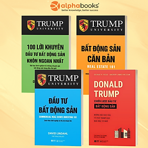 Combo Bất Động Sản: 100 Lời Khuyên Đầu Tư Bất Động Sản Khôn Ngoan Nhất + Đầu Tư Bất Động Sản + Bất Động Sản Căn Bản + Donald Trump - Chiến Lược Đầu Tư Bất Động Sản
