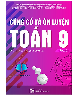 Sách - Củng cố và Ôn luyện Toán 9 - Tập 1