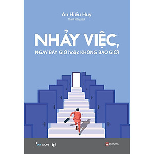 Nhảy Việc, Ngay Bây Giờ Hoặc Không Bao Giờ - Bản Quyền