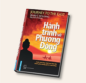 Hành Trình Về Phương Đông (Bìa Cứng) (Tái Bản)