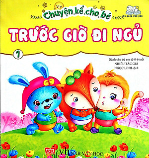 Sách Chuyện Kể Cho Bé Trước Giờ Đi Ngủ (Tập 1)