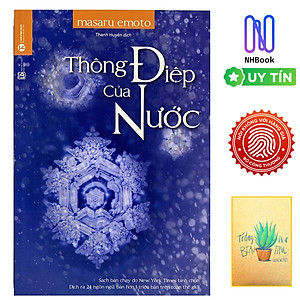 Thông Điệp Của Nước ( Free book care và tặng sổ tay xương rồng )