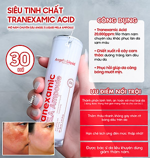 Siêu Tinh Chất Tranexamic Acid Mờ Nám Chuyên Sâu Angel's Liquid Mela Ampoule 30ml
