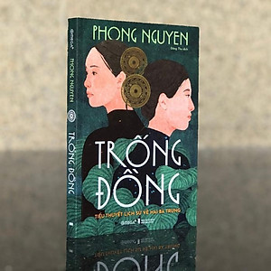 Sách Trống Đồng: Tiểu Thuyết Lịch Sử Về Hai Bà Trưng - Alphabooks - Bản Quyền