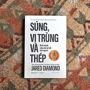 Sách Súng, Vi Trùng Và Thép - Định Mệnh Của Các Xã Hội Loài Người (Tái Bản)