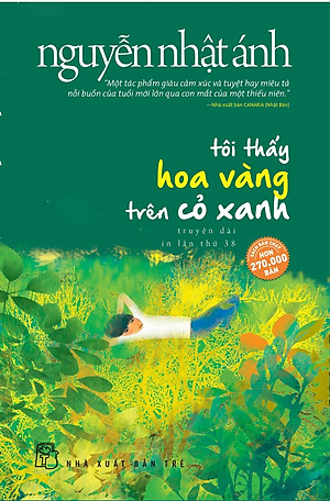 Tôi Thấy Hoa Vàng Trên Cỏ Xanh _TRE
