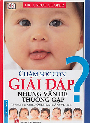 Sách Chăm Sóc Con Giải Đáp Những Vấn Đề Thường Gặp