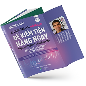 Sách Kỹ thuật giao dịch nâng cao để kiếm tiền hàng ngày trên thị trường chứng khoán – Advanced Techniques in Day Trading - Happy Live