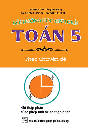 Combo Bồi Dưỡng Học Sinh Giỏi Toán 5 Theo Chuyên Đề (KV)