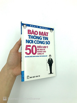 Sách Bảo Mật Thông Tin Nơi Công Sở - 50 Điều Lưu Ý Để Bảo Vệ Bí Mật Cho Công Ty
