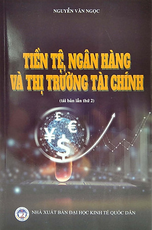 Tiền Tệ Ngân Hàng Và Thị Trường Tài Chính