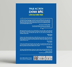Chính Bắc - Lãnh Đạo Đích Thực (Discover Your True North) - Bill George - PACE Books