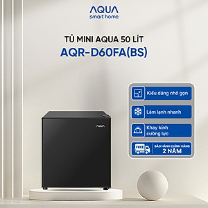 Tủ lạnh Aqua 50 lít AQR-D60FA(BS) - Freeship toàn quốc - Hàng chính hãng - Bảo hành 2 năm