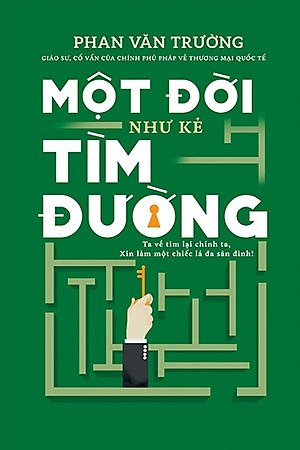Một Đời Như Kẻ Tìm Đường_TRẺ