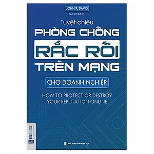 Tuyệt Chiêu Phòng Chống Rắc Rối Trên Mạng(Tặng E-Book Bộ 10 Cuốn Sách Hay Về Kỹ Năng, Đời Sống, Kinh Tế Và Gia Đình - Tại App MCbooks)