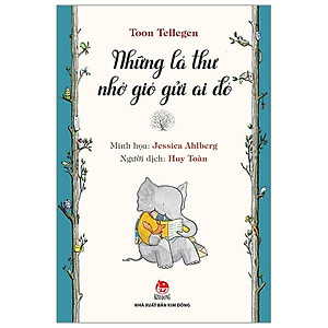 Những Lá Thư Nhờ Gió Gửi Ai Đó