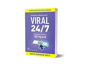 Sách Viral 24/7: Những Nguyên Tắc Mới Của Tiếp Thị Và PR